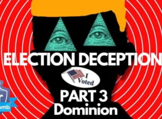 Election Deception Part 3 – Dominion