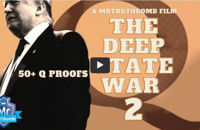The Deep State War 2 – 50+ Q Proofs