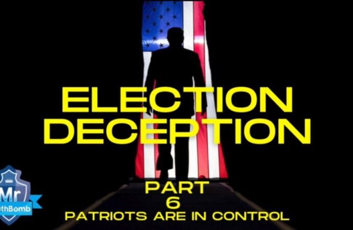 Election Deception Part 6 – Patriots are in Control