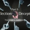 Election Deception Part 9 – The Great Q Awakening