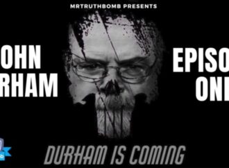 JOHN DURHAM – THE SERIES – EPISODE ONE – DURHAM IS COMING