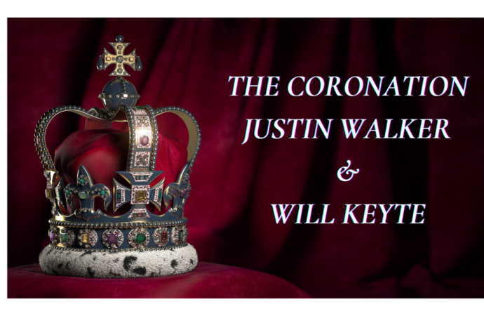 Justin Walker and Will Keyte – The Coronation