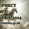 Prophecy News 23.4.24 – Before and After The Passover