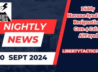 News 20.9.24 Havana Syndrome, Immigration, Diddy & Resignations