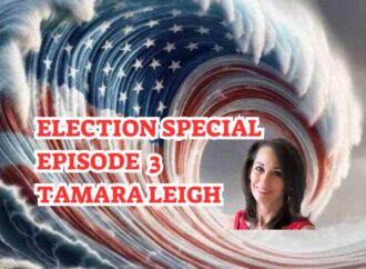 Election Special – Episode 3 – Tamara Leigh