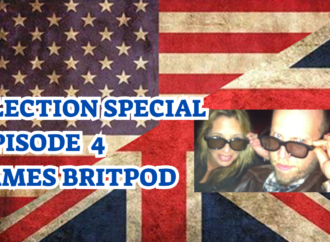 Election Special – Episode 4 – James Britpod